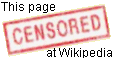 This page censored at Wikipedia