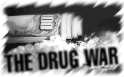 The Drug War